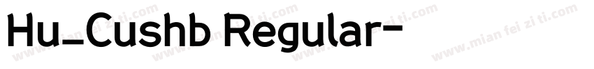 Hu_Cushb Regular字体转换